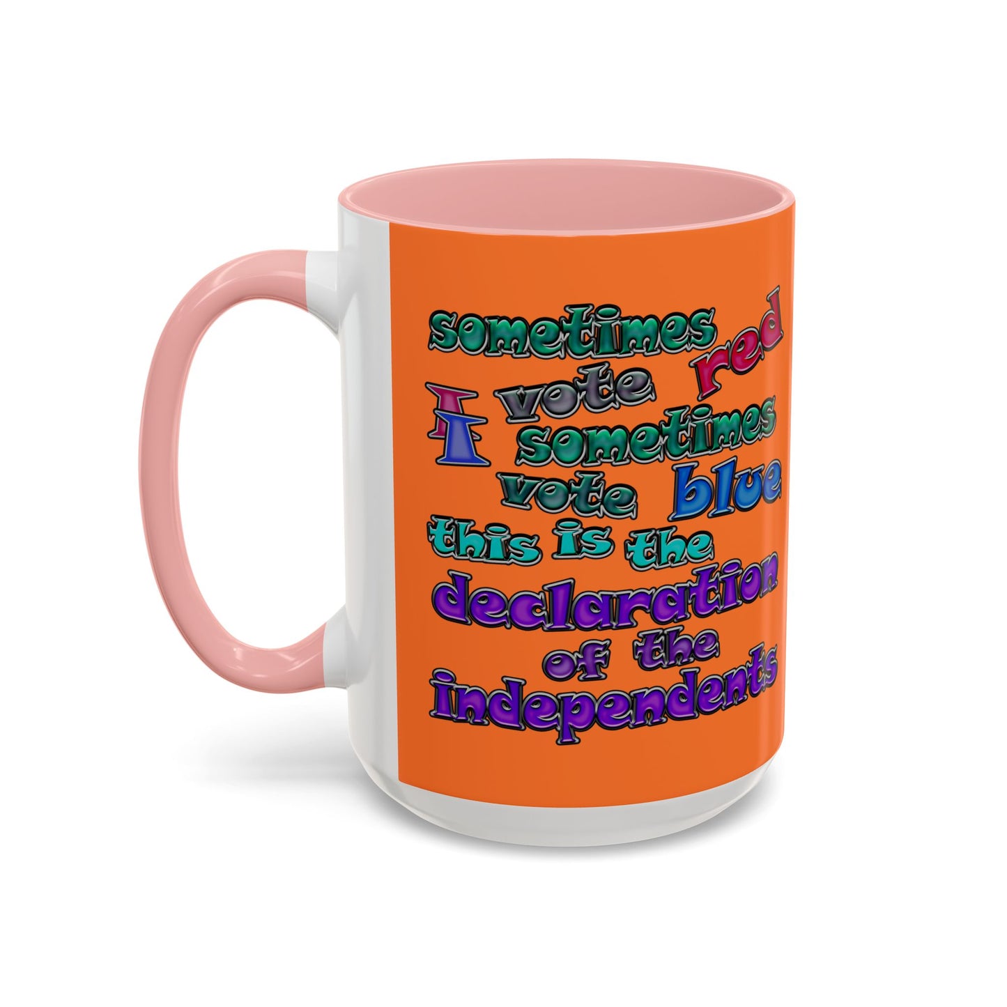 declaration of the independents - Accent Mug (crusta)