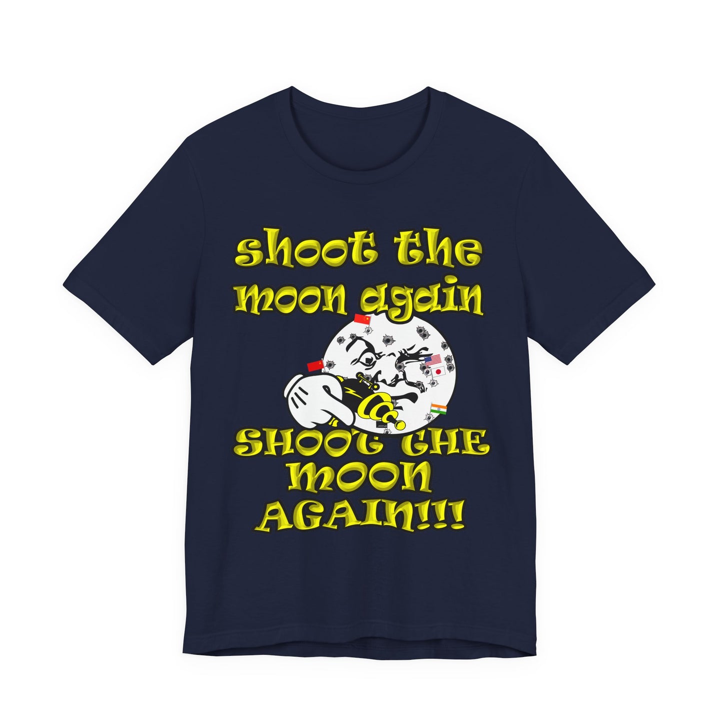shoot the moon again - Unisex Jersey Short Sleeve Tee