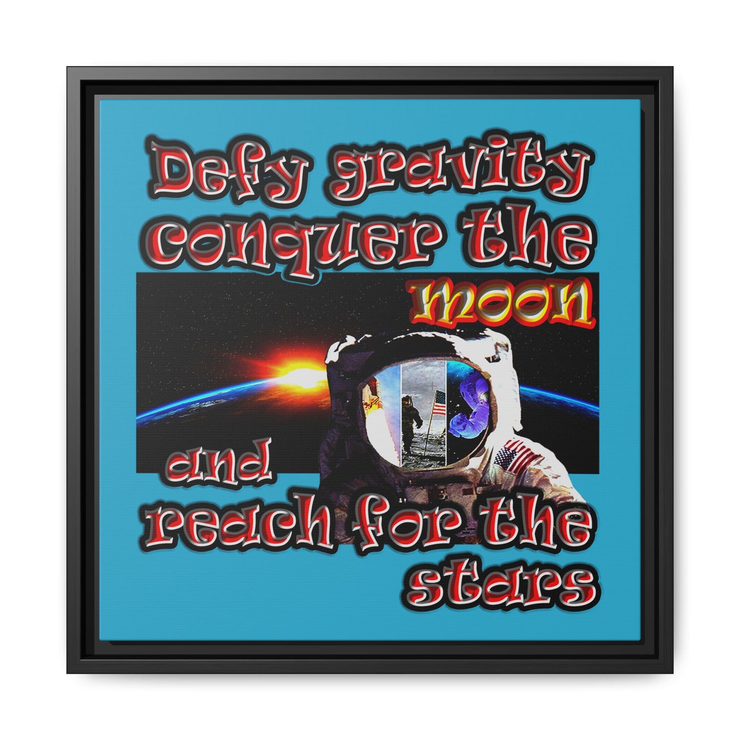 defy conquer reach - framed canvas art (turquoise)
