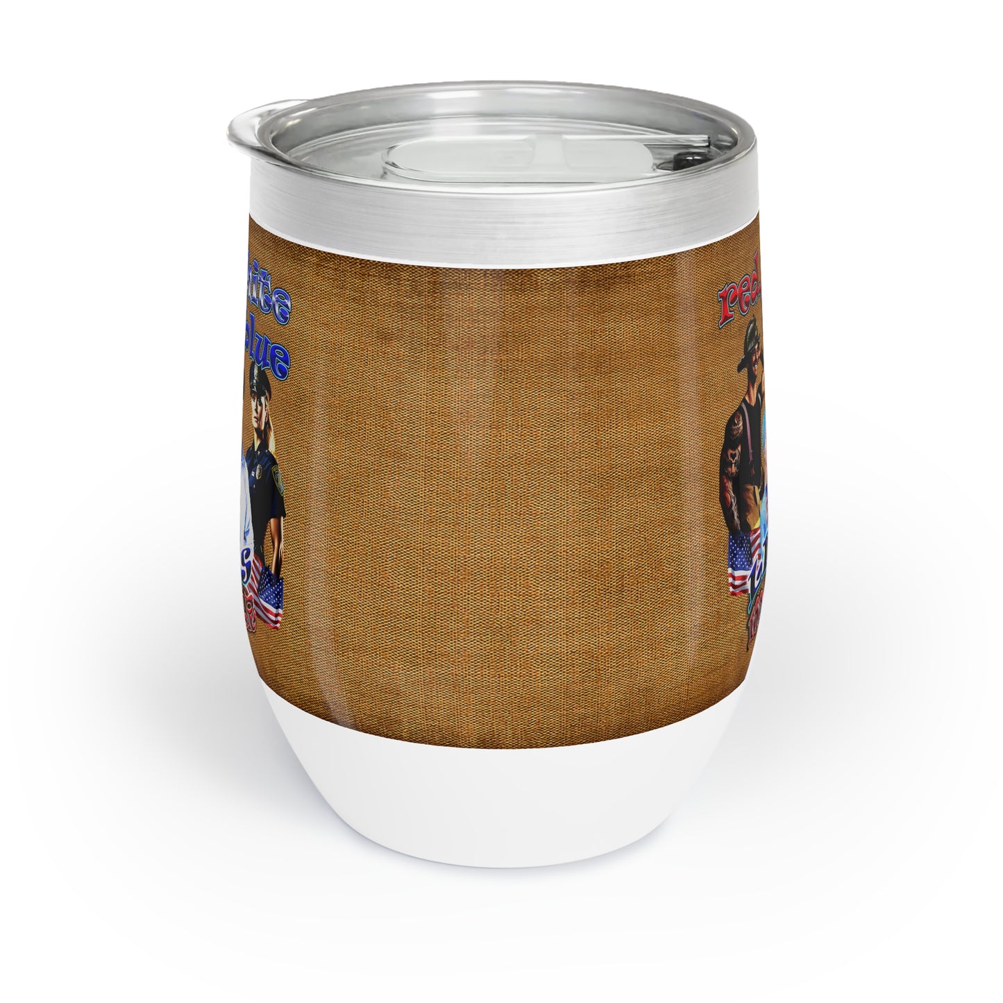 rw&b lives matter - Chill Wine Tumbler (brown papyrus)