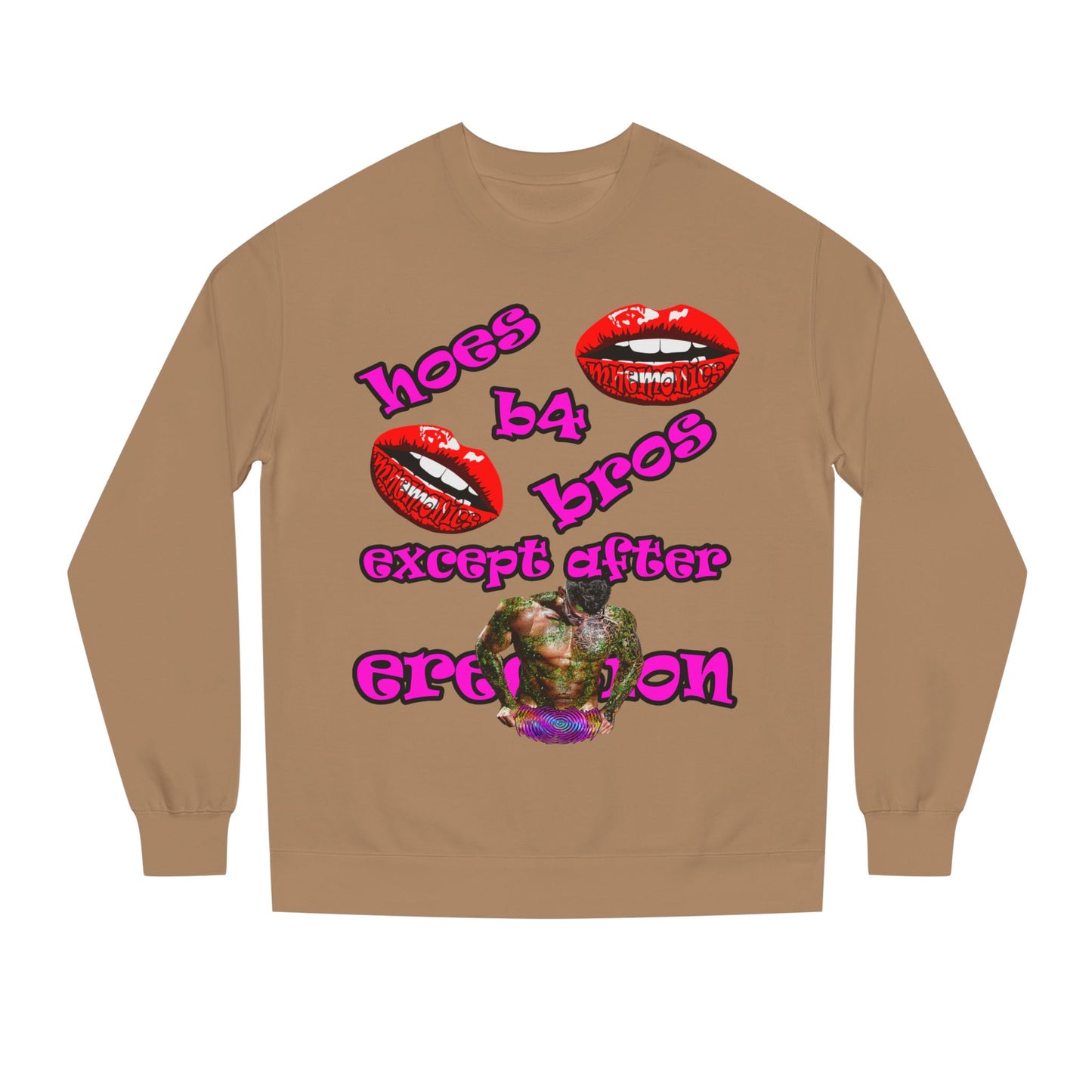 hoes b4 bros - Unisex Crew Neck Sweatshirt