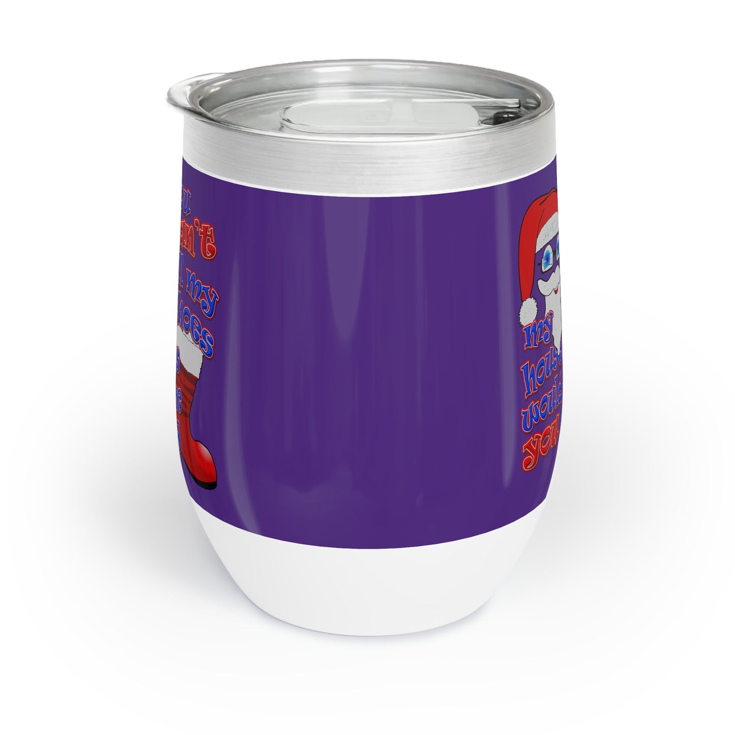 santa's shoes - Chill Wine Tumbler (purple)