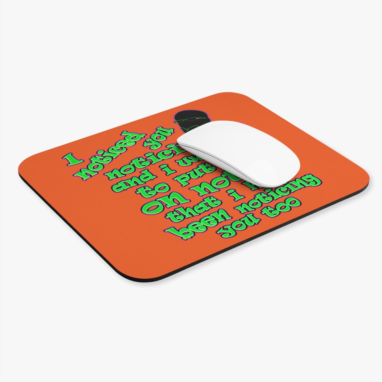 noticed you noticing - Mouse Pad (Rectangle) (orange)