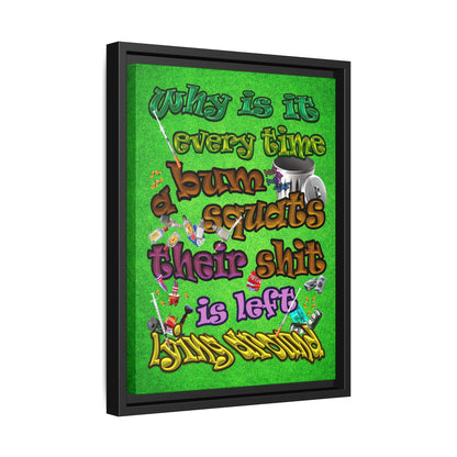 the bum's shit - framed canvas art (green turf)
