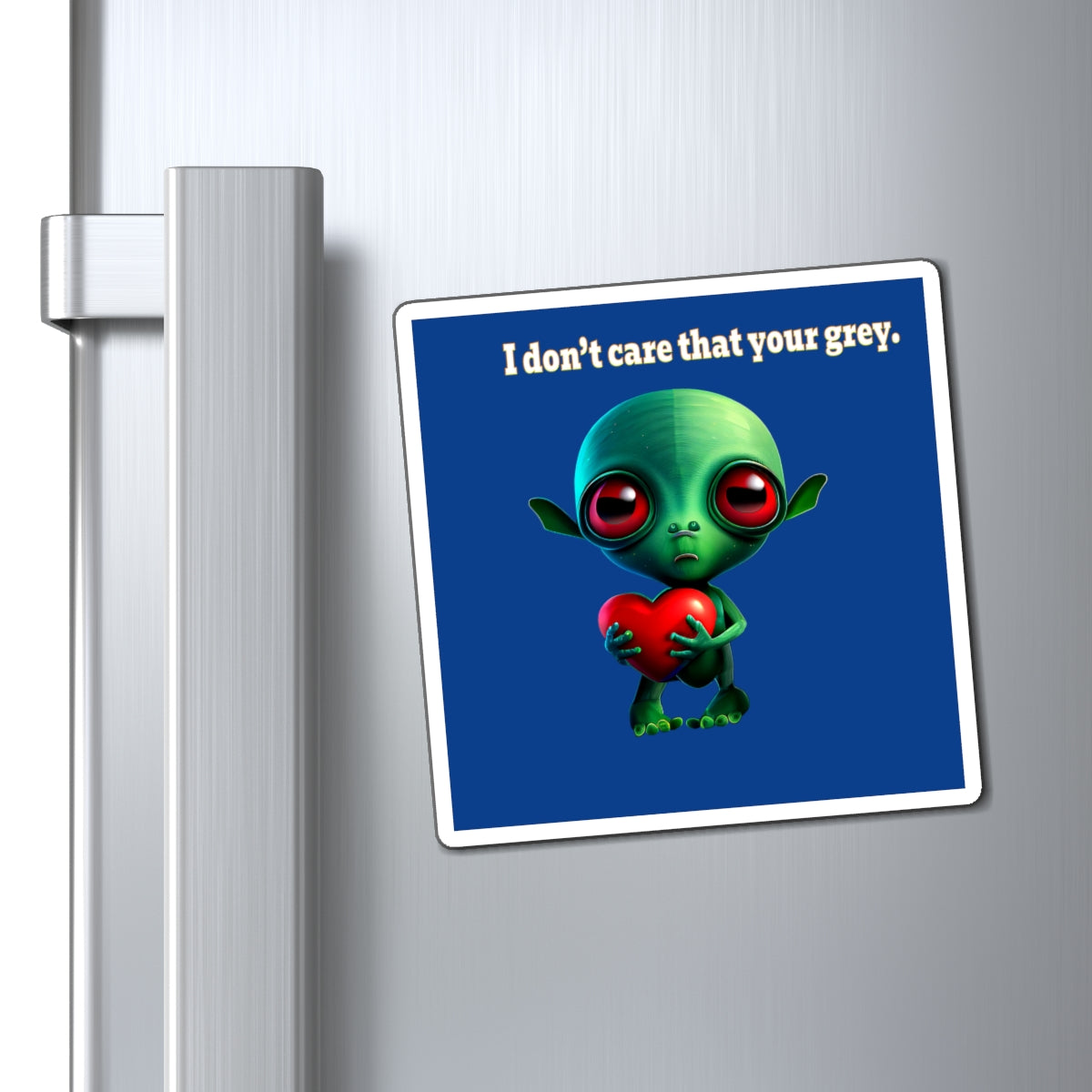 I don't care that your grey - Magnets - (dark blue)