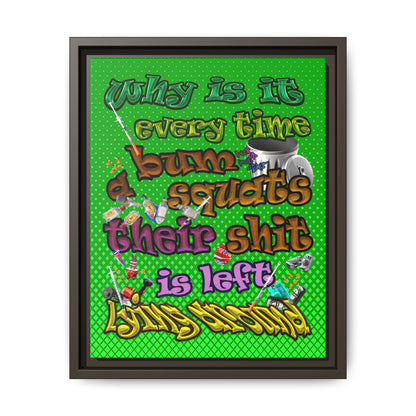 the bum's shit - framed canvas art (logo green)