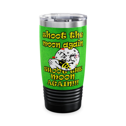 shoot the moon again - Ringneck Tumbler, 20oz (green turf)