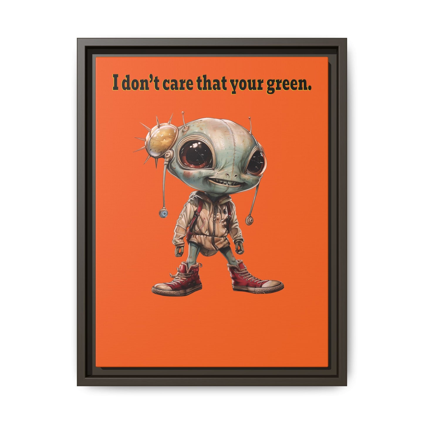I don't care that your green - framed canvas art (orange)