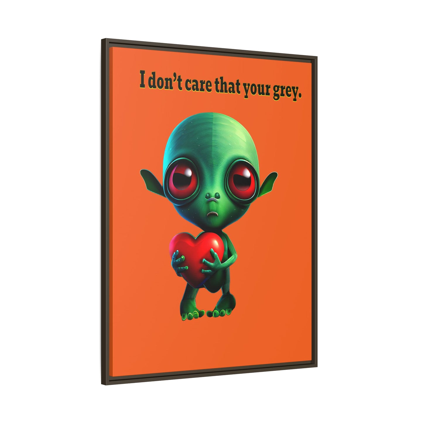 I don't care that your grey - framed canvas art (orange)