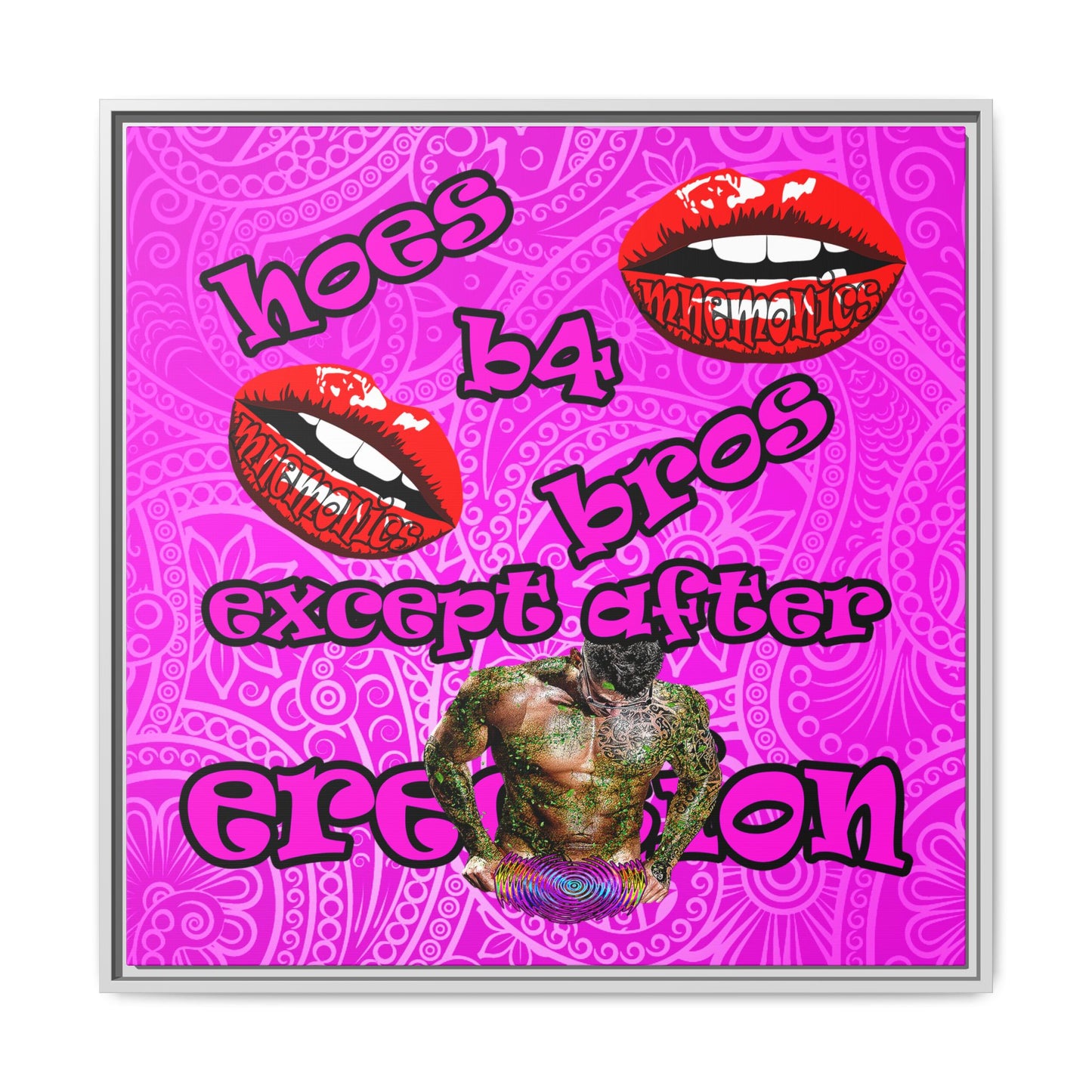 hoes b4 bros - framed canvas art (pink swirl)