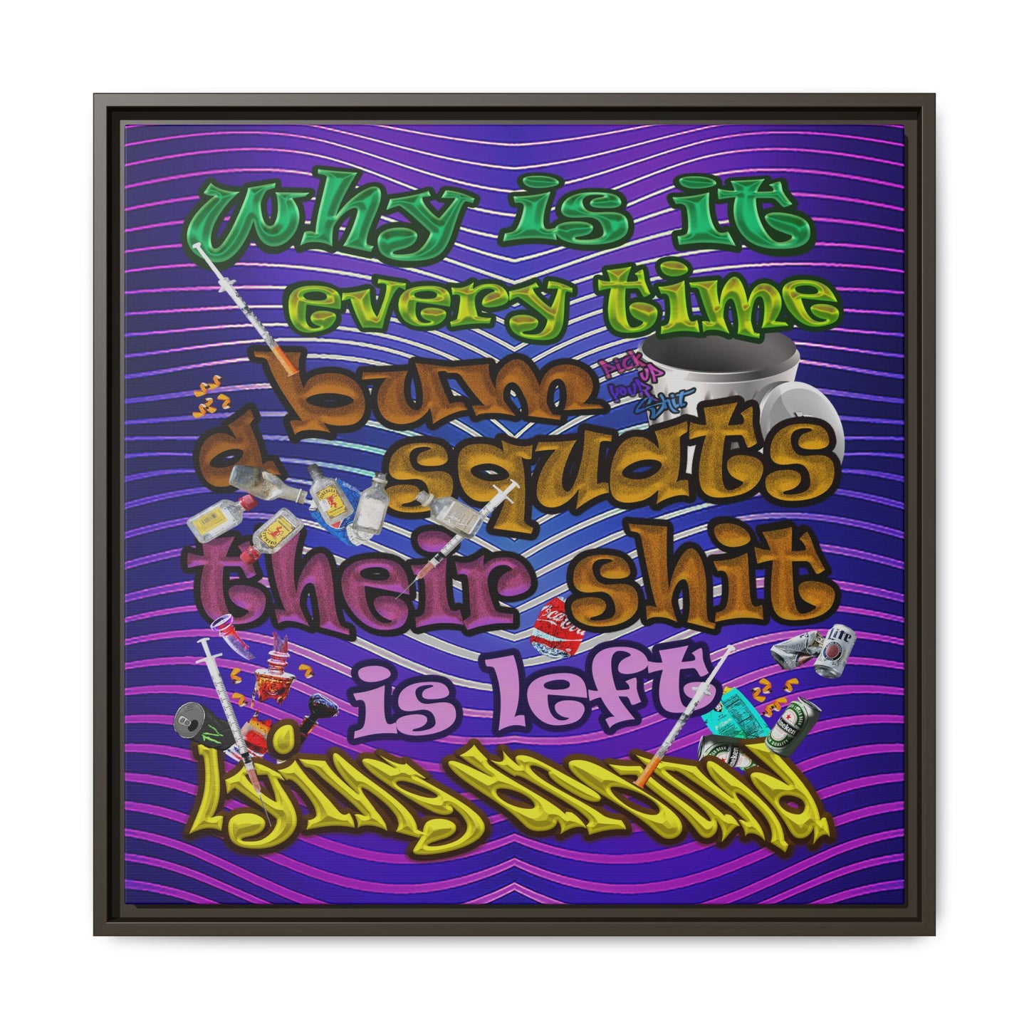 the bum's shit - framed canvas art (purple wave)