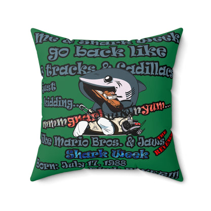 shark week - Spun Polyester Square Pillow - (dark green)