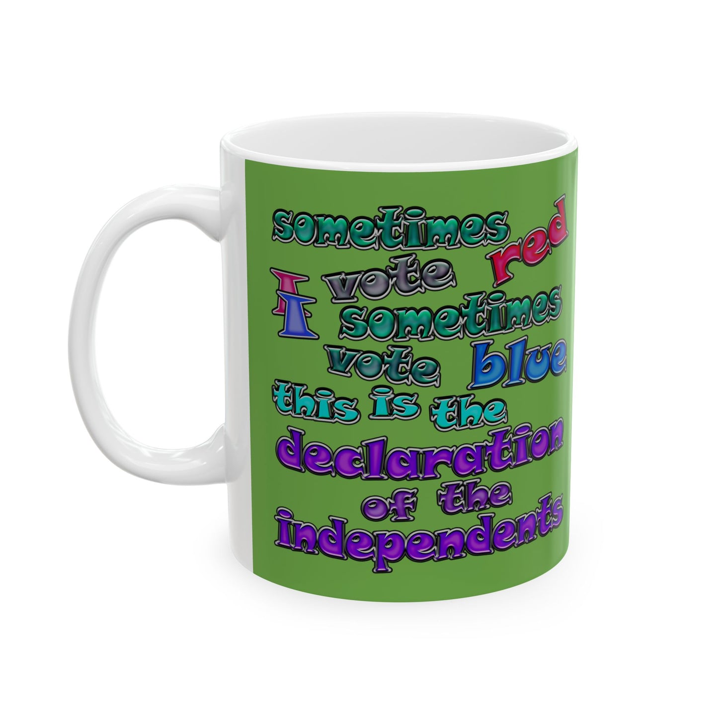 declaration of the independents - White Mug (green)