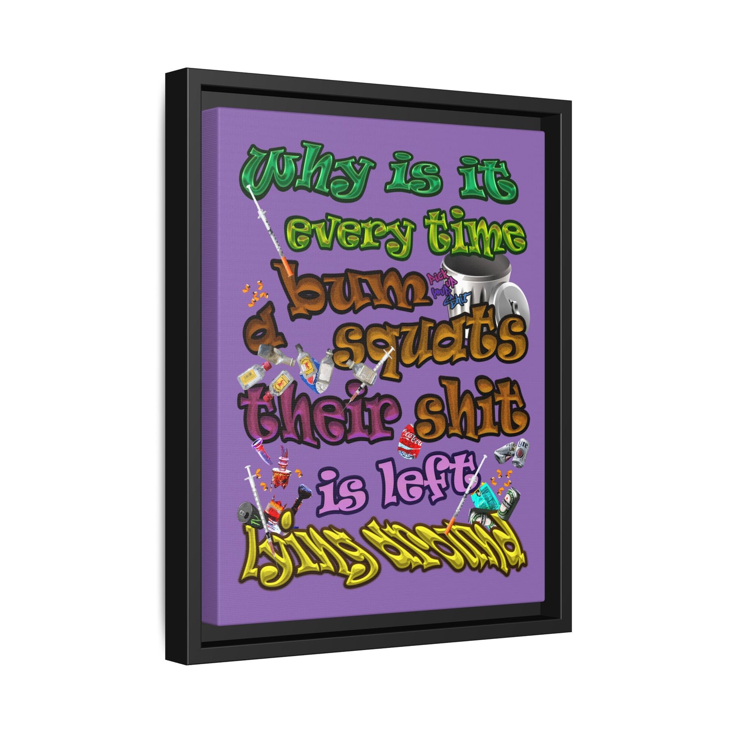 the bum's shit - framed canvas art (light purple)