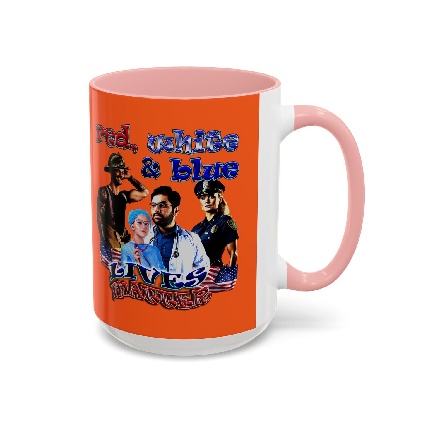 rw&b lives matter - Accent Mug (orange)