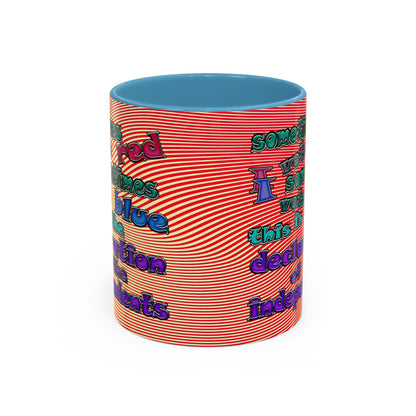 declaration of the independents - Accent Mug (yellow-orange wave)