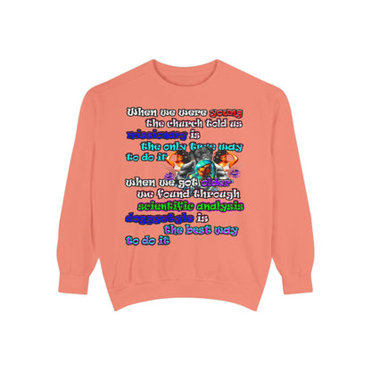 doggystyle - Unisex Garment-Dyed Sweatshirt