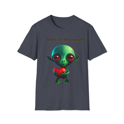 I don't care that your grey - Unisex Softstyle T-Shirt