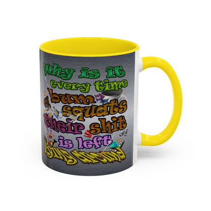 the bum's shit - Accent Mug (brushed nickel)