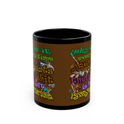the bum's shit - Black Mug (brown)
