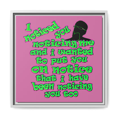 noticed you noticing - framed canvas art (light pink)