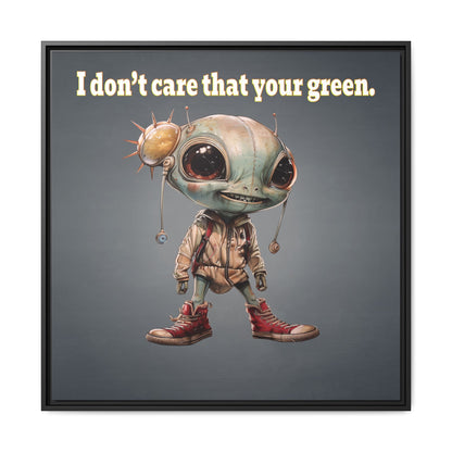 I don't care that your green - framed canvas art (grey-light grey)