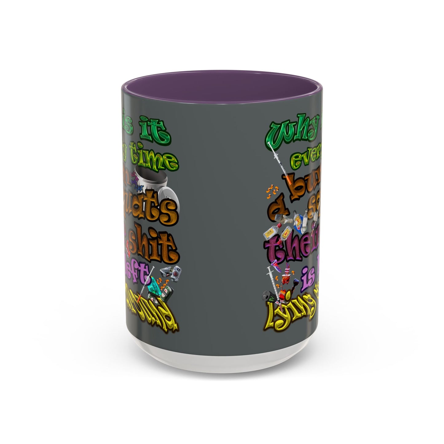 the bum's shit - Accent Mug (dark grey)