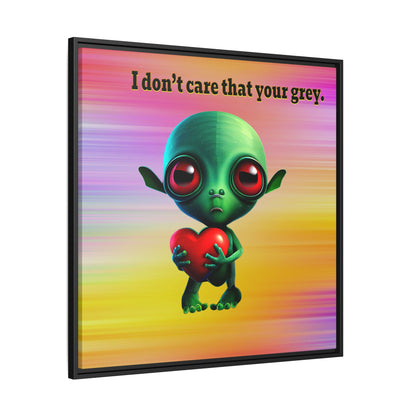 I don't care that your grey - framed canvas art (color blur)