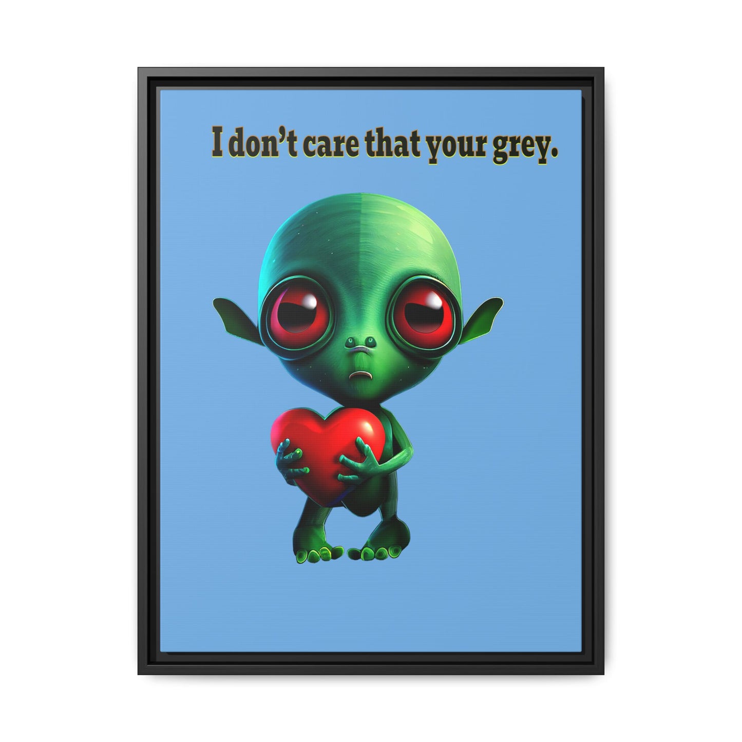 I don't care that your grey - framed canvas art (light blue)