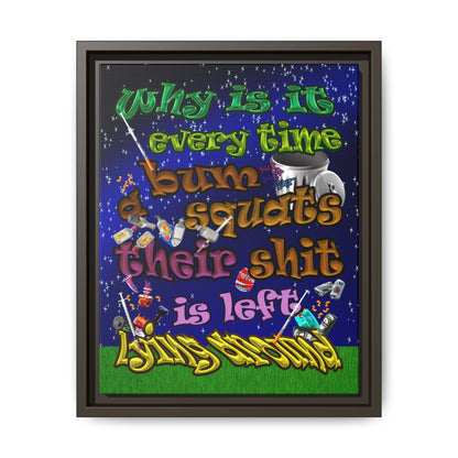 the bum's shit - framed canvas art ('snoops' background)