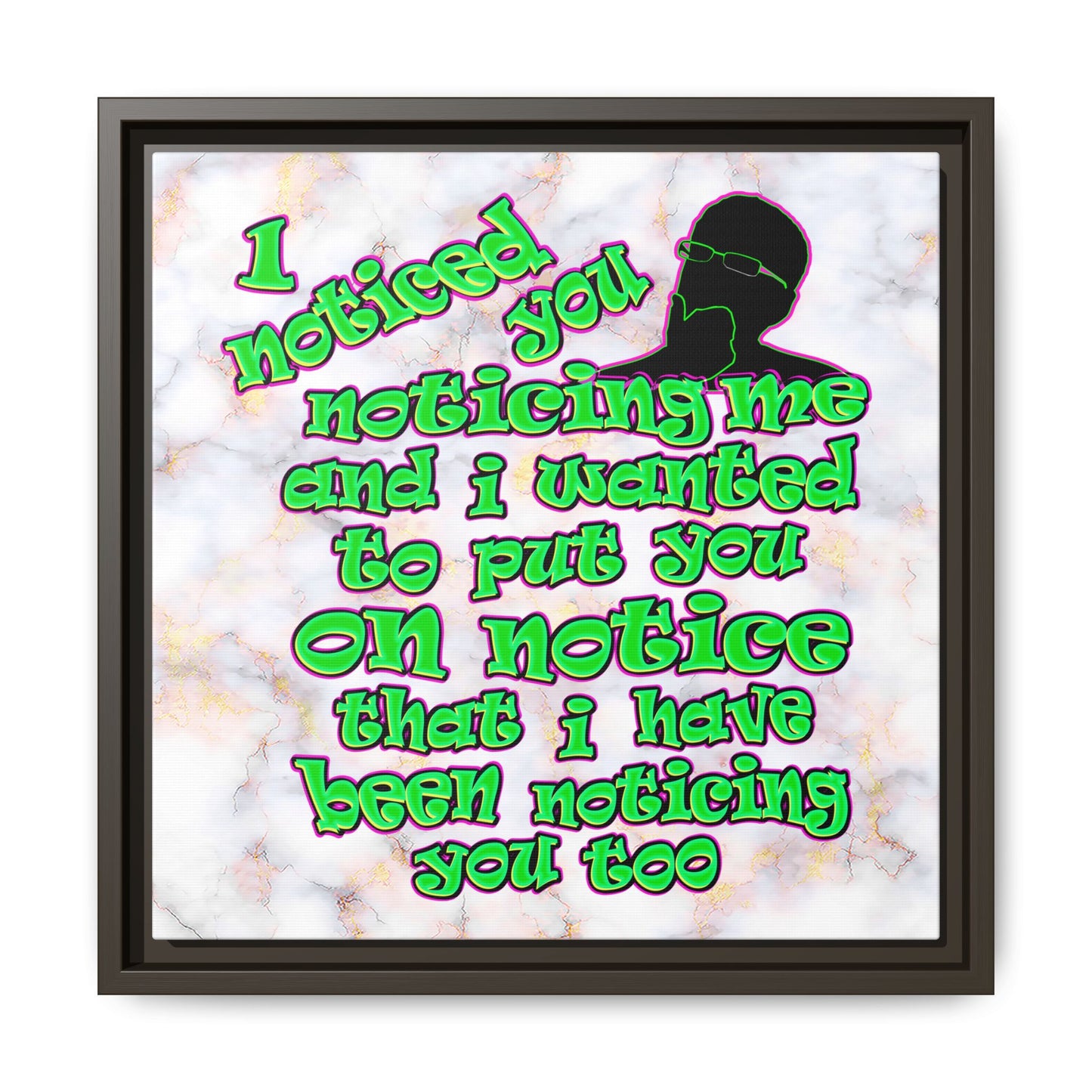 noticed you noticing - framed canvas art (white marble)