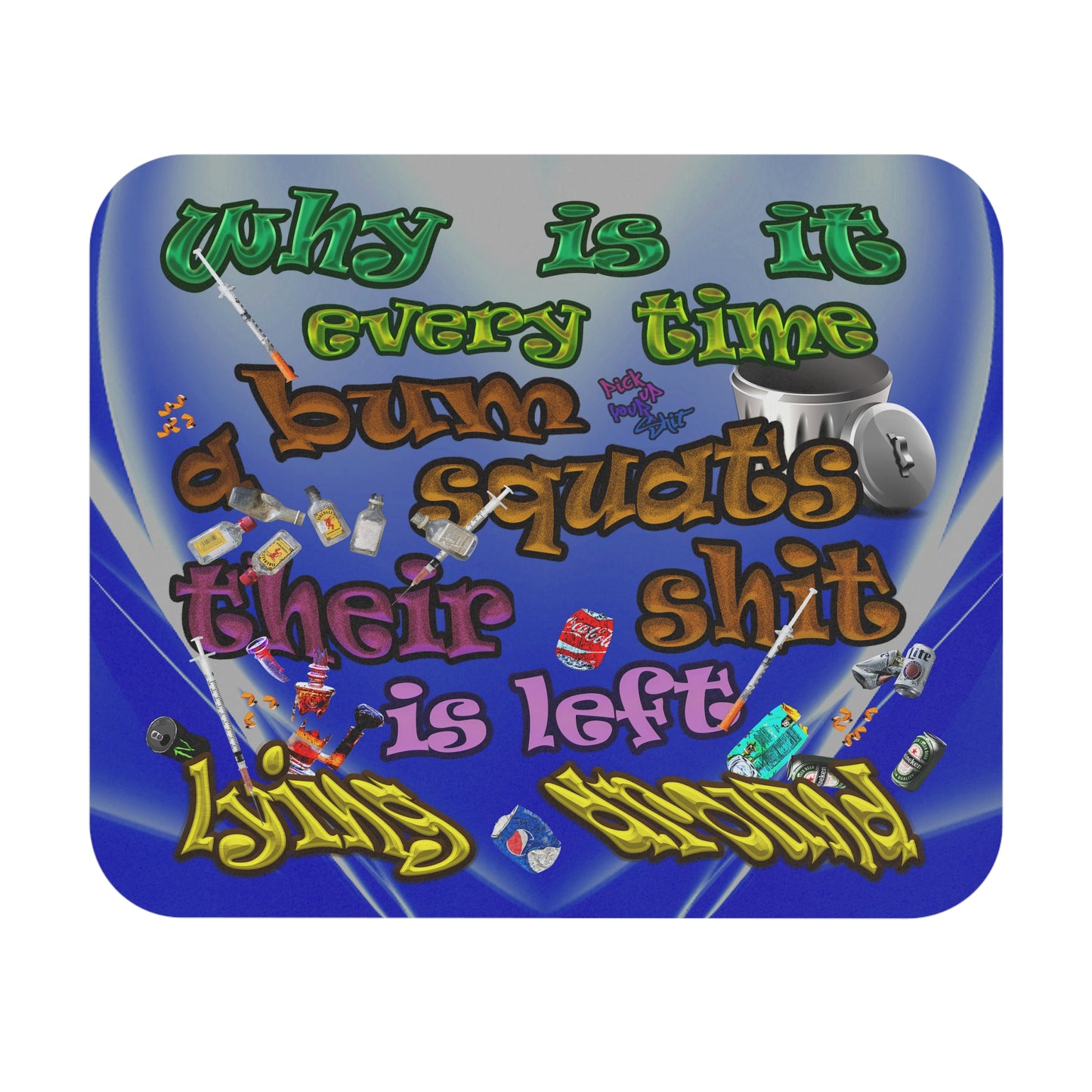 the bum's shit - Mouse Pad (Rectangle) (blue-white wave)