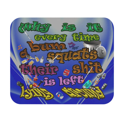 the bum's shit - Mouse Pad (Rectangle) (blue-white wave)