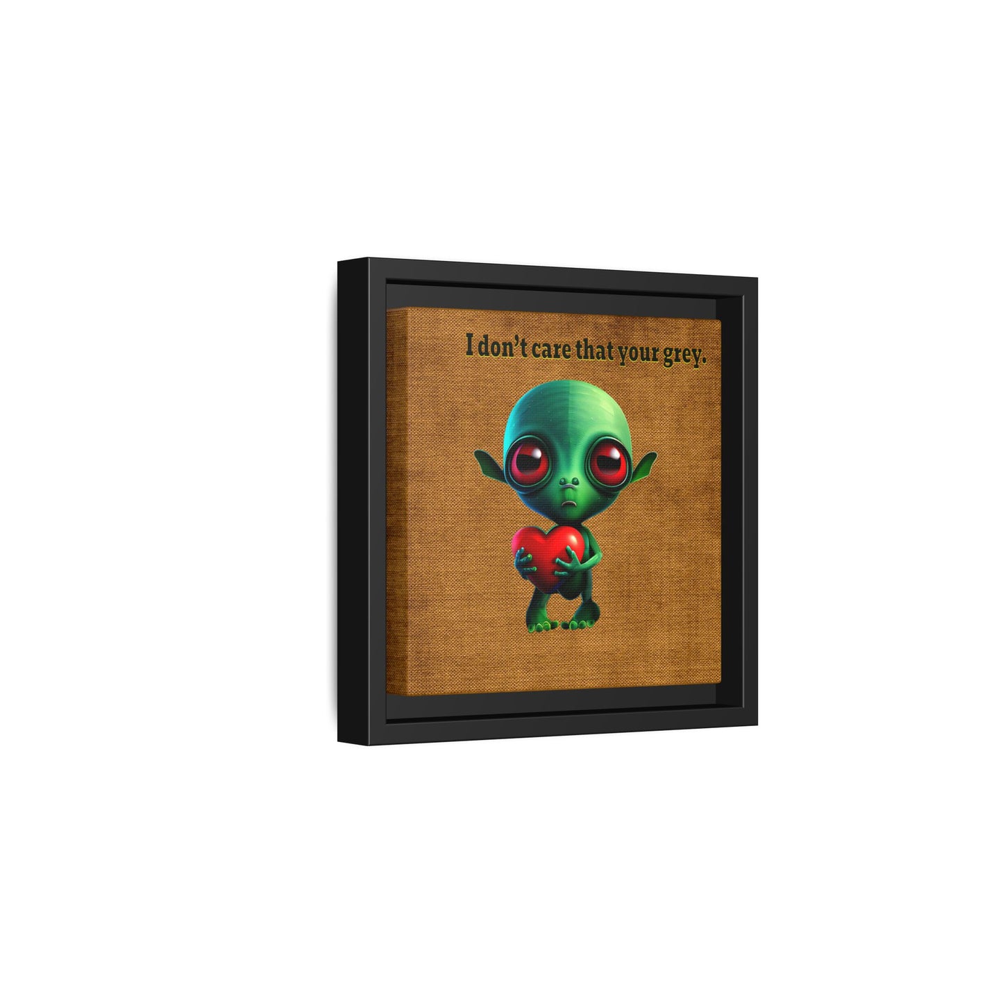 I don't care that your grey - framed canvas art (brown papyrus)