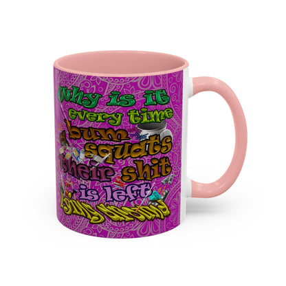 the bum's shit - Accent Mug (pink swirl)