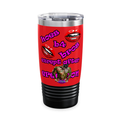 hoes b4 bros - Ringneck Tumbler, 20oz (red)
