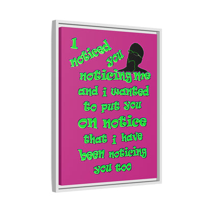 noticed you noticing - framed canvas art (pink)