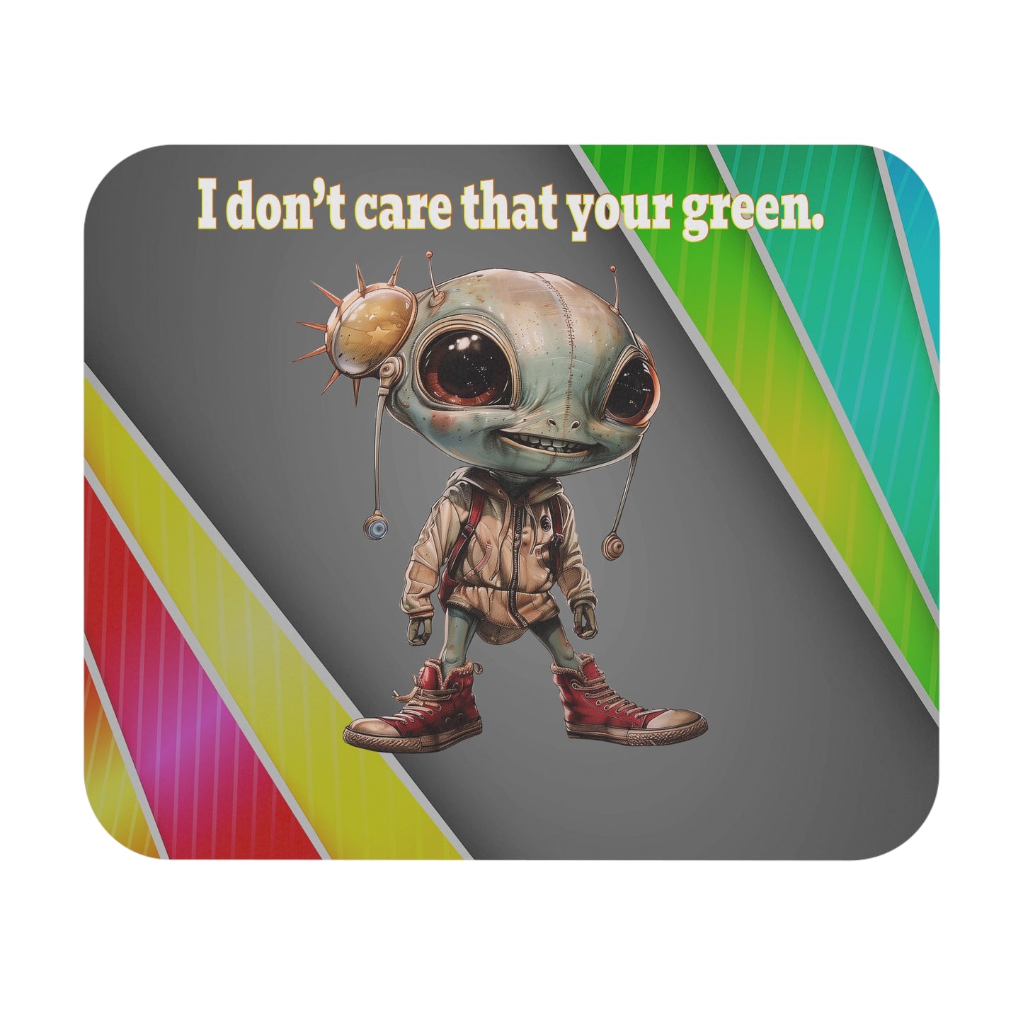 I don't care that your green - Mouse Pad (Rectangle) (rainbow split)