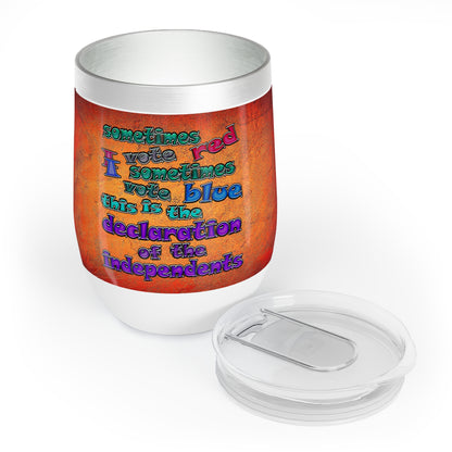 declaration of the independents - Chill Wine Tumbler (burnt orange)