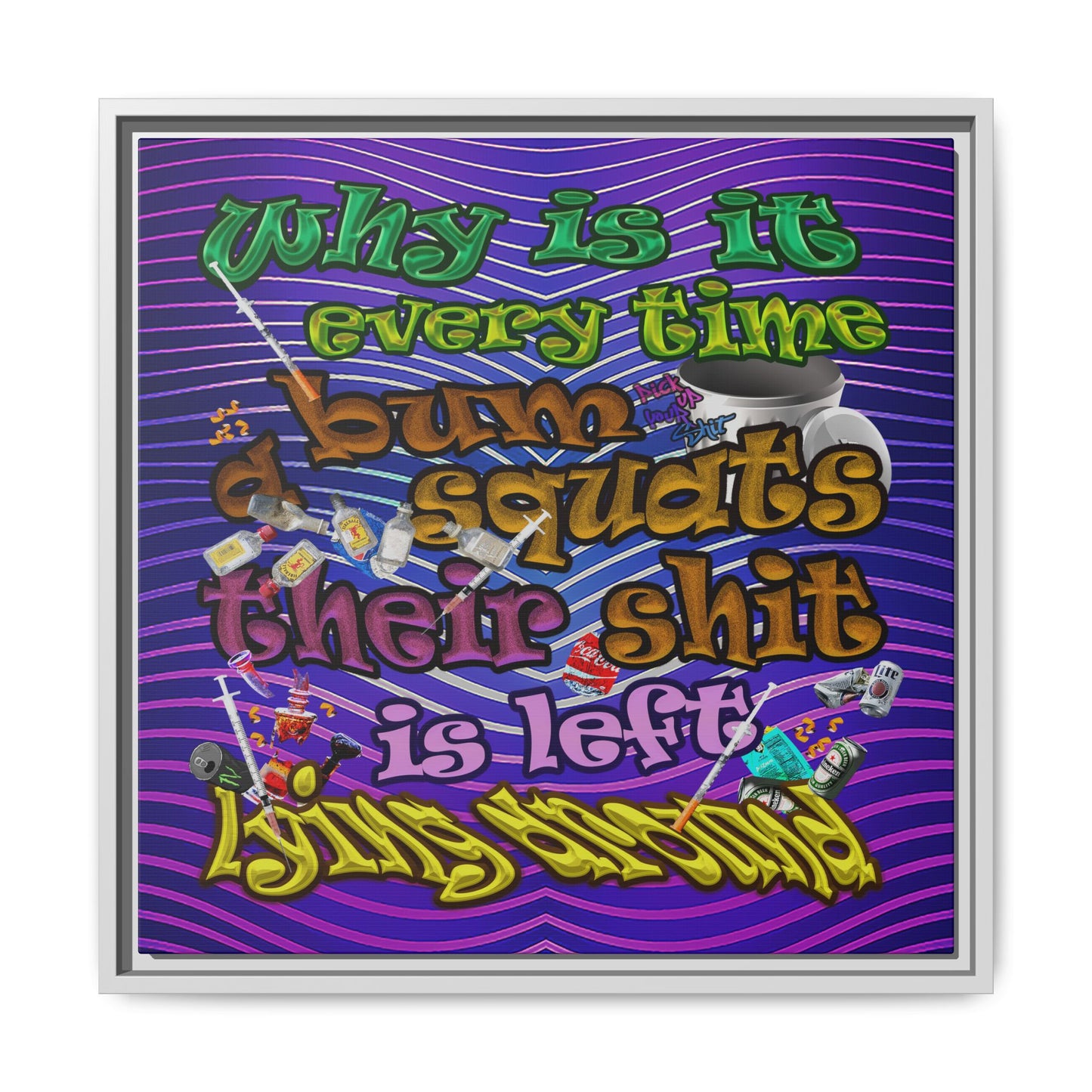 the bum's shit - framed canvas art (purple wave)