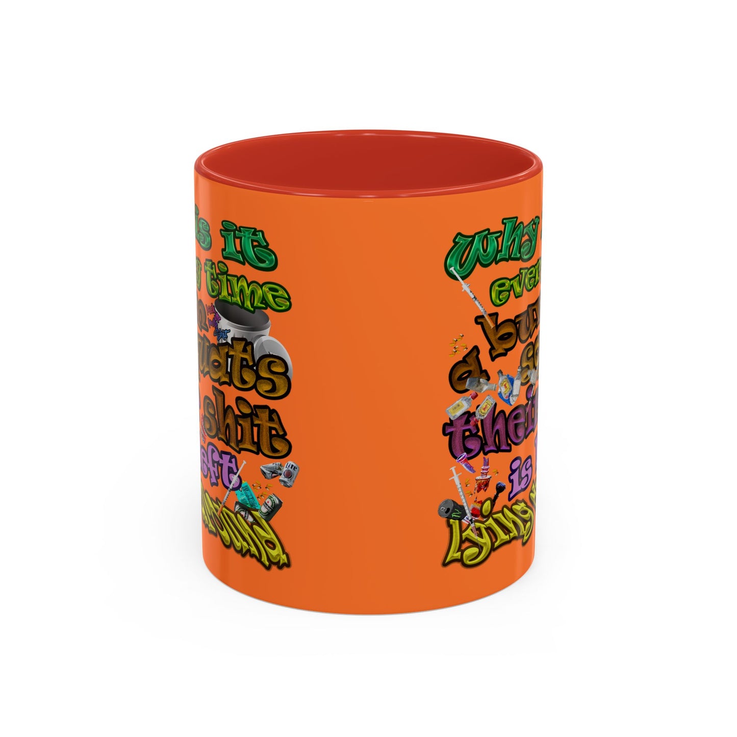 the bum's shit - Accent Mug (crusta)
