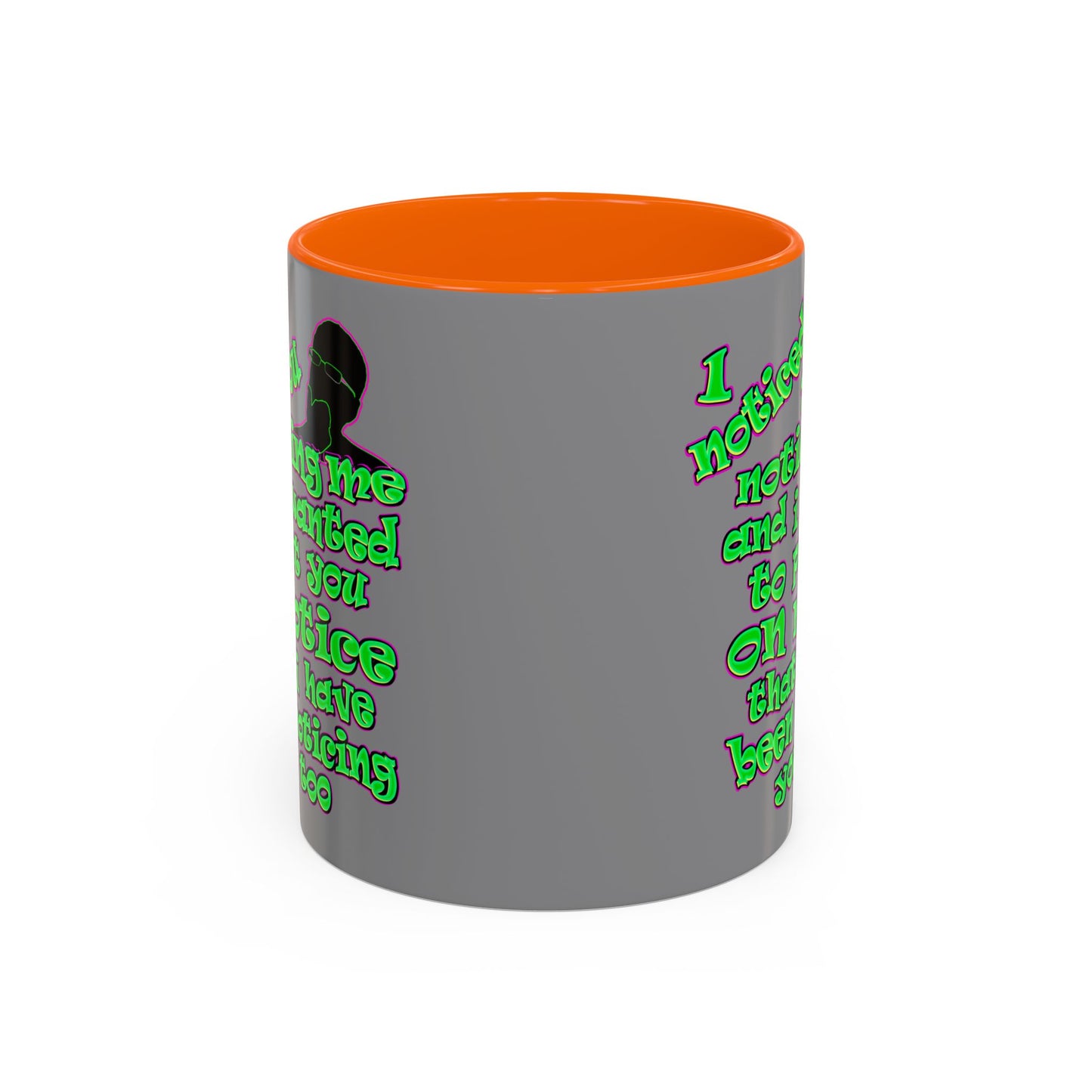 noticed you noticing - Accent Mug (grey)