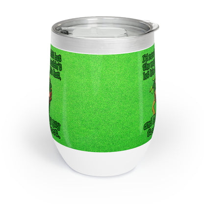 turtle race - Chill Wine Tumbler (green turf)
