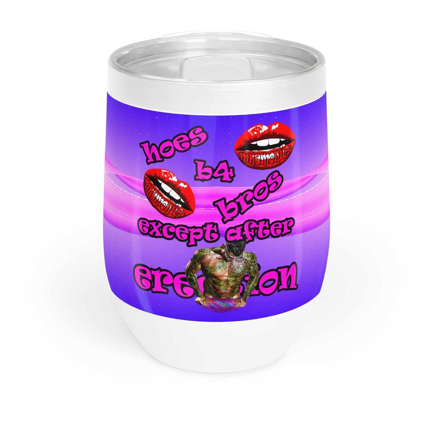 hoes b4 bros - Chill Wine Tumbler (purple-pink wave)
