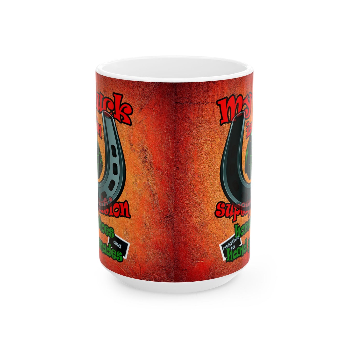 my luck - White Mug (burnt orange)