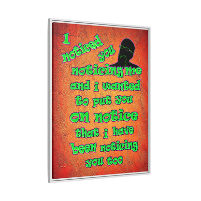 noticed you noticing - framed canvas art (burnt orange)