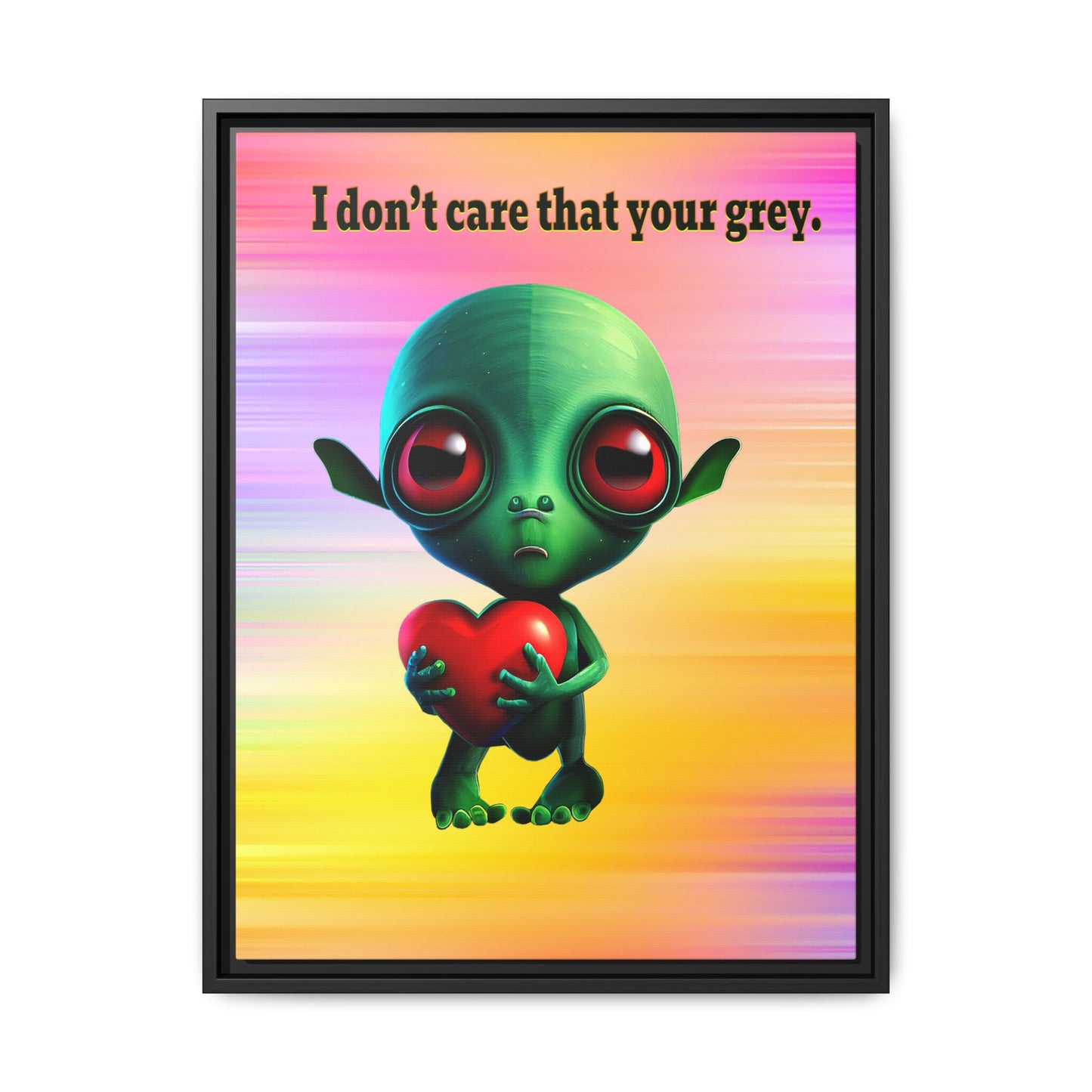 I don't care that your grey - framed canvas art (color blur)