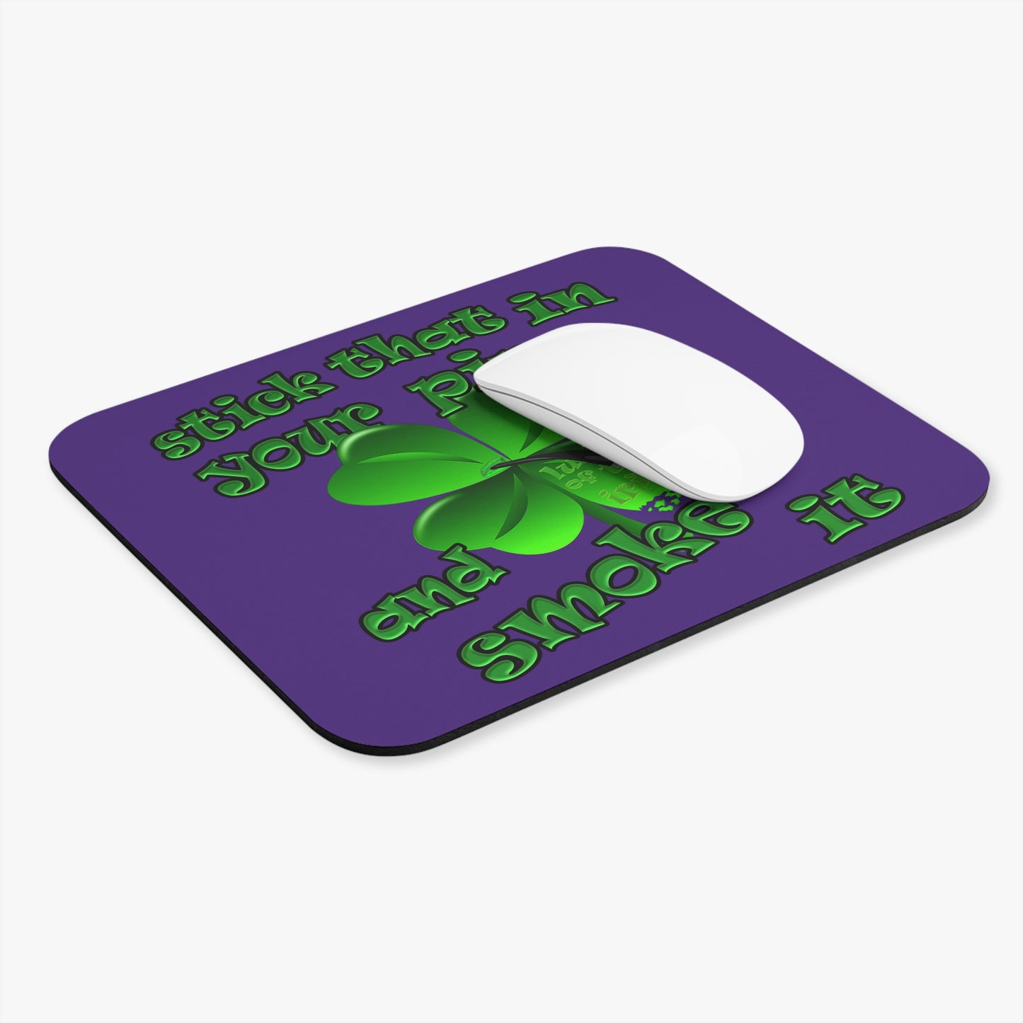 stick that in your pipe and smoke it - Mouse Pad (Rectangle) (purple)
