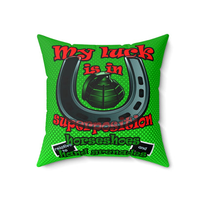 my luck - Spun Polyester Square Pillow - (logo green)
