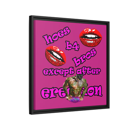 hoes b4 bros - framed canvas art (pink)